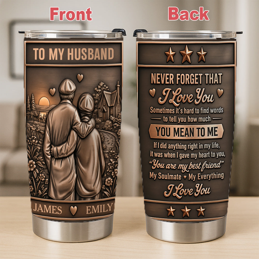 To My Husband I Love You You Mean To Me - Personalized Tumbler Cup-Myprintsy