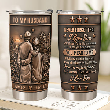 To My Husband I Love You You Mean To Me - Personalized Tumbler Cup-Myprintsy