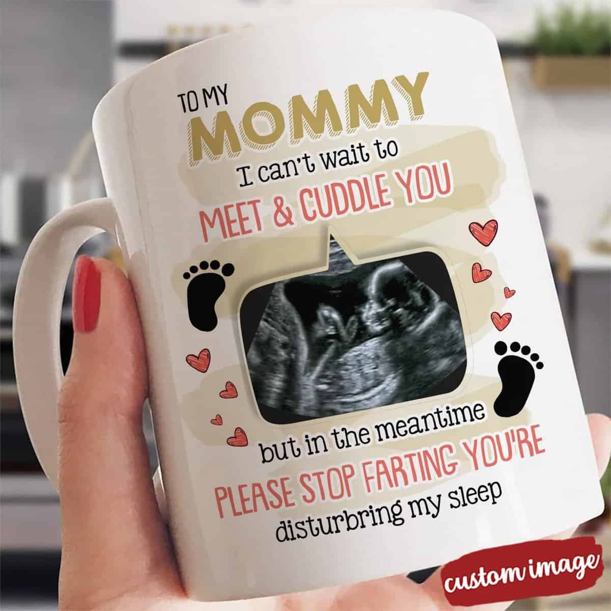 To My Mommy I Can't Wait To Meet And Cuddle You Custom Mug - Personalized Coffee Mug - Gift For Mom-Myprintsy