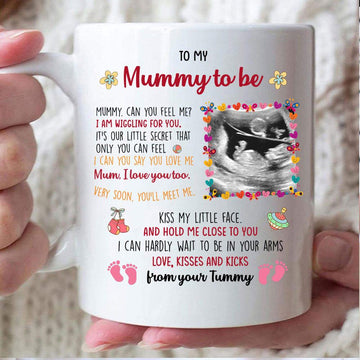To My Mummy I Can Hardly Wait To Be In Your Arms - Personalized Coffee Mug-Myprintsy
