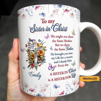 To My Sister in Christ Birthday Flower Jesus Cross - Personalized Mug - Perfect Birthday Gift For Bestie Jesus Lover-Myprintsy