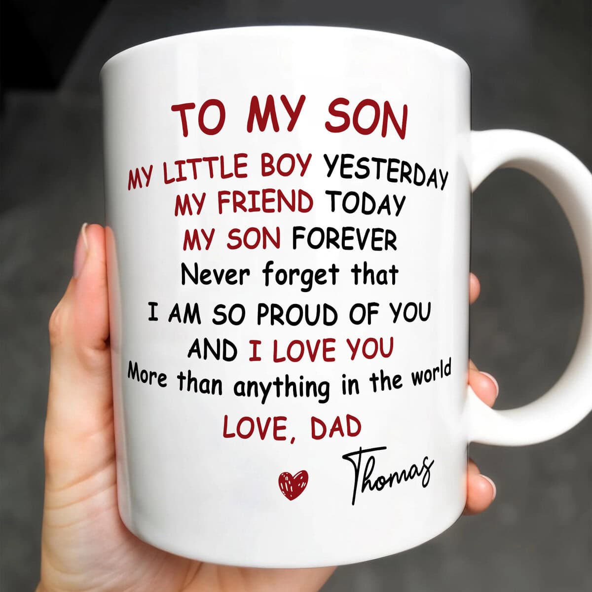 To My Son My Boy My Friend My Son I Love You - Personalized Coffee Mug-Myprintsy