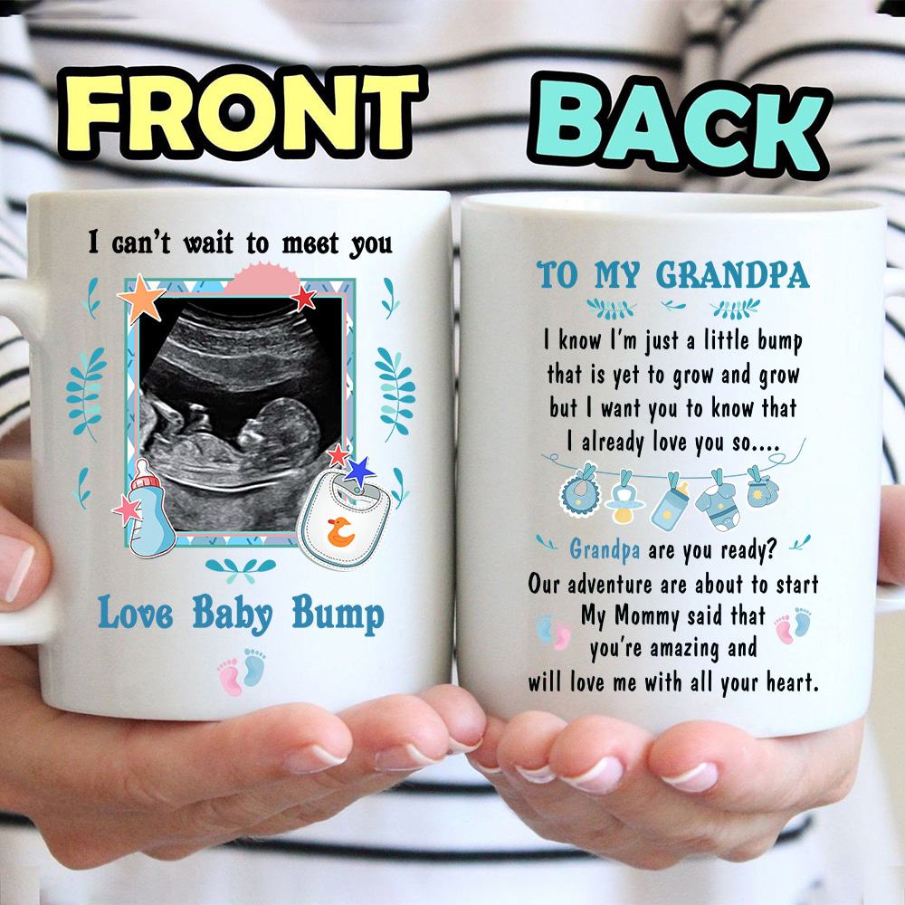 To my Grandpa I Can’t Wait To Meet You - Personalized Funny Mug-Myprintsy