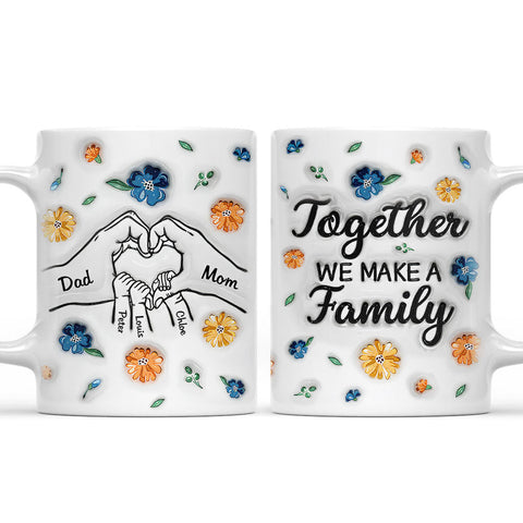 Together We Make A Family - Personalized 3D Inflated Effect Mug-Myprintsy