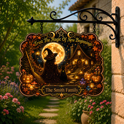 Trust The Magic Of New Beginnings - Personalized Custom Shaped Metal Sign-Myprintsy