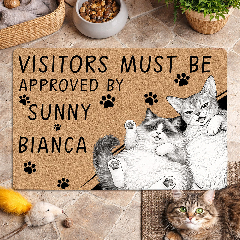 Visitors Must Be Approved by Your Cats - Personalized Doormat-Myprintsy