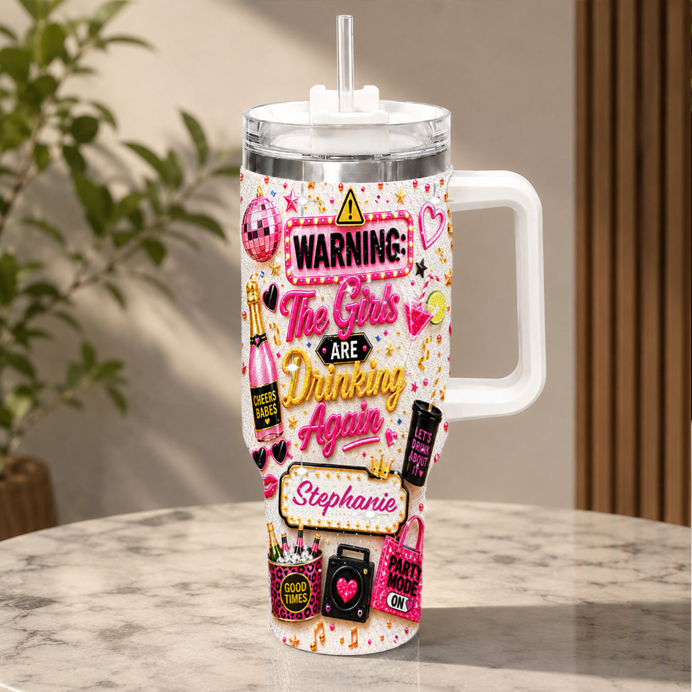 Warning The Girls Are Drink Again - Personalized 40OZ Tumbler With Straw-Myprintsy