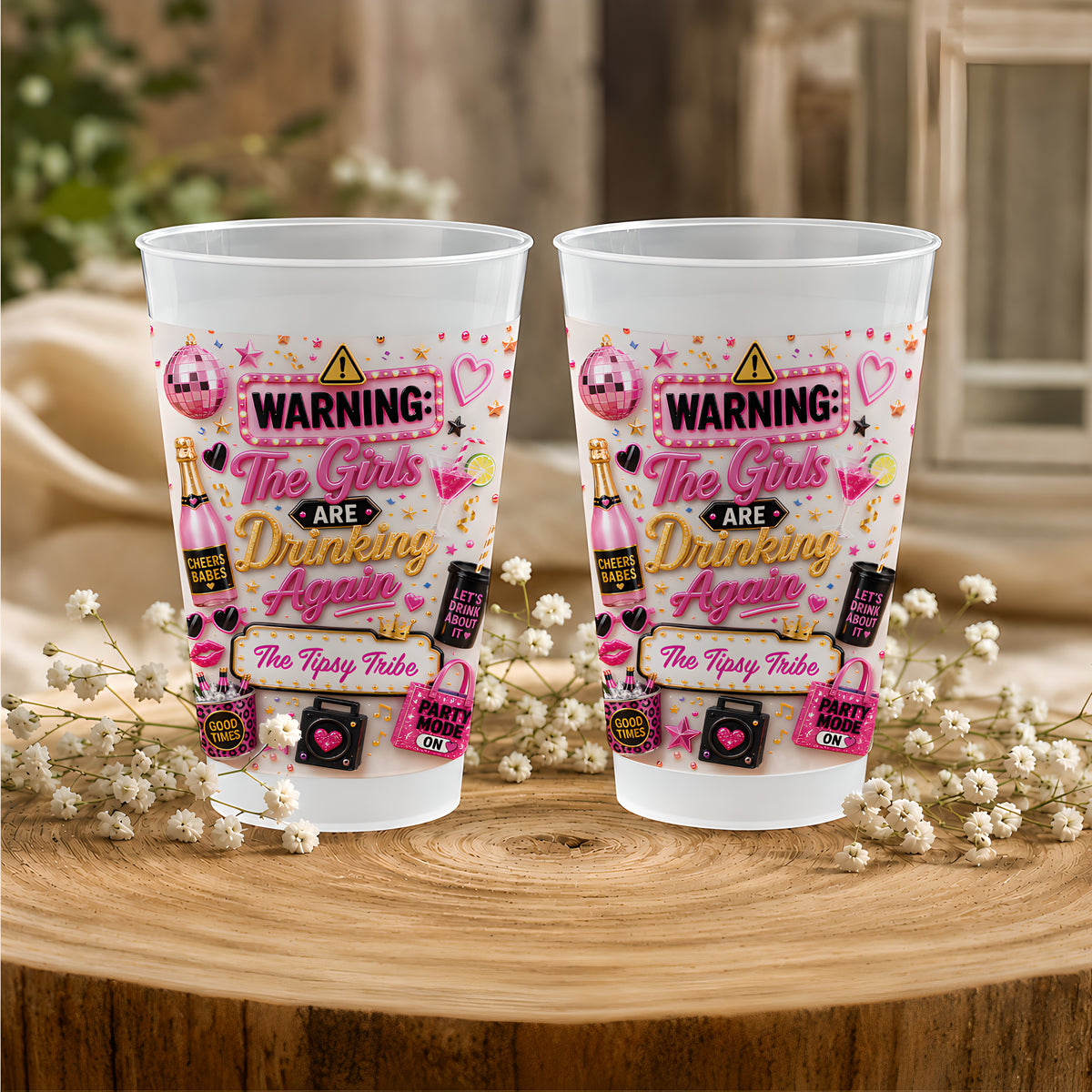 Warning The Girls Are Drink Again - Personalized Plastic Cup-Myprintsy