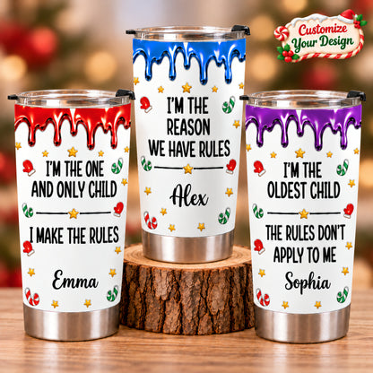 Who Makes The Rules - Personalized Tumbler Cup-Myprintsy