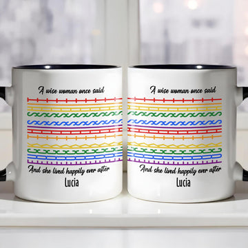 Wise Woman Said Fck This Sht Lived Happily Ever After Custom LGBT Mug - Gift For LGBTQ-Myprintsy