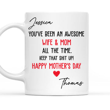 You Are An Awesome Wife And Mom - Personalized Coffee Mug-Myprintsy