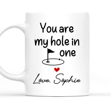 You Are My Hole In One - Personalized Coffee Mug-Myprintsy