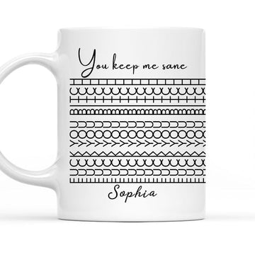 You Keep Me Sane Hidden Message - Personalized Coffee Mug-Myprintsy