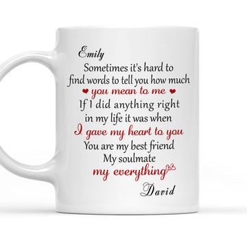 You Mean So Much To Me I Gave My Heart To You My Everything Mug - Personalized Coffee Mug-Myprintsy