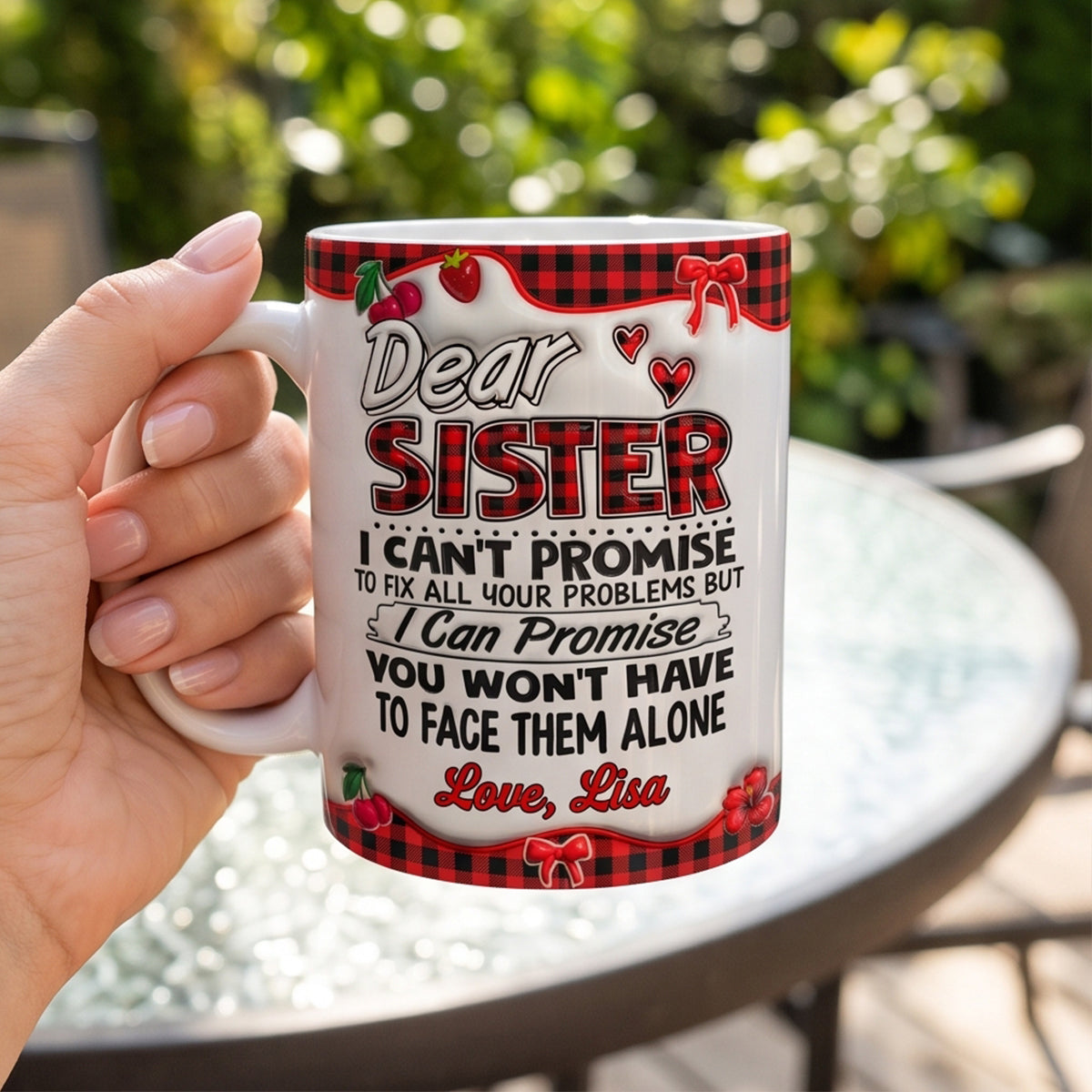 You Won’t Have To Face Problems Alone - Personalized Ceramic Mug-Myprintsy