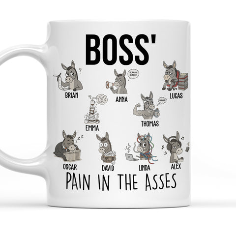 Boss' Pain In The Asses - Personalized Funny Mug