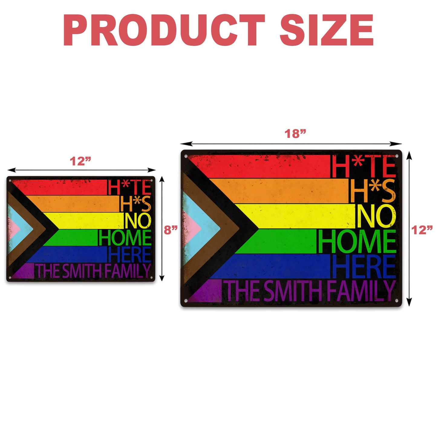 Hate Has No Home Here - Personalized Metal Sign