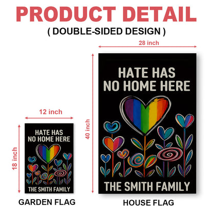 Hate Has No Home Here - Personalized Garden Flag