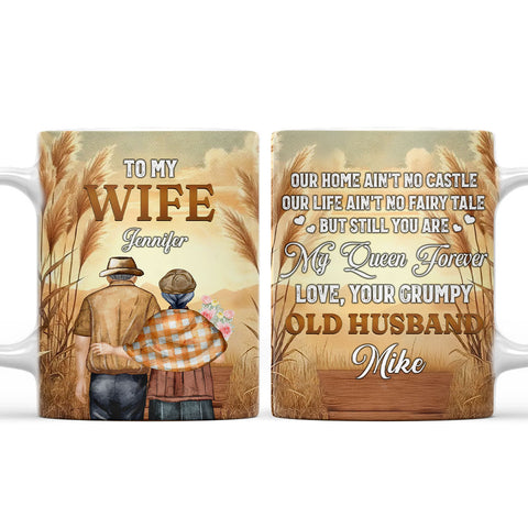 To My Wife You Are My Queen Forever - Personalized Coffee Mug