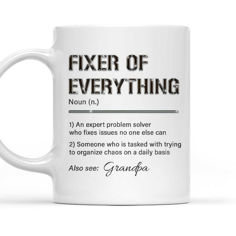 Fixer Of All Things - Personalized Coffee Mug
