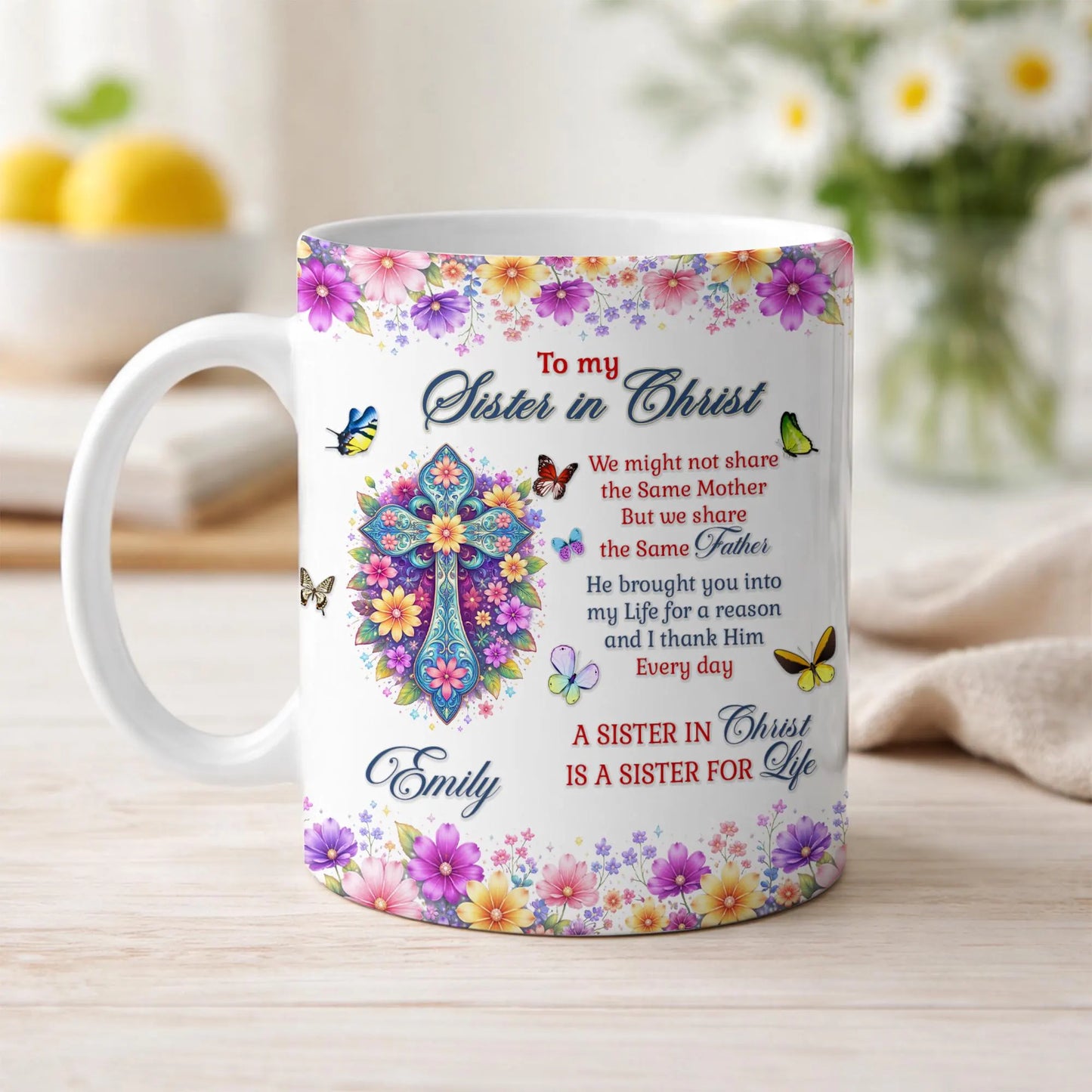 Sister in Christ - Personalized Ceramic Mug - Gift for Sister