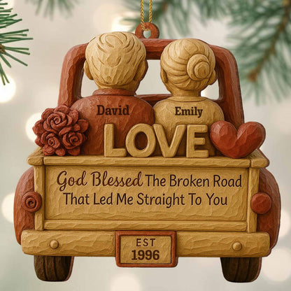 God Blessed The Broken Road That Led Me Straight To You - Gift For Couples - Personalized 2-Layer Wooden Ornament