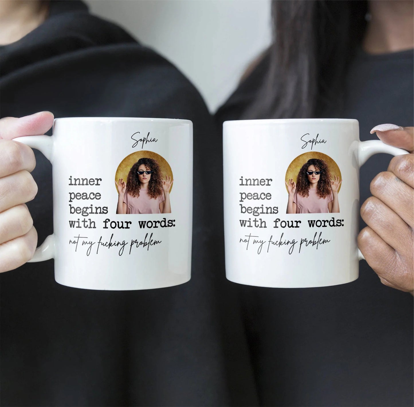 "Inner Peace" Sarcastic Photo - Personalized Ceramic Coffee Mug - Gift for Friends & Coworkers