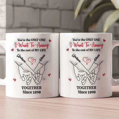Annoy You Gift For Husband And Wife - Personalized Ceramic Coffee Mug