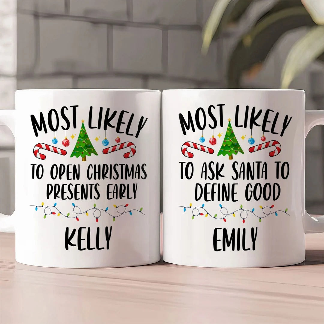 Family Christmas Most Likely - Personalized Ceramic Coffee Mug