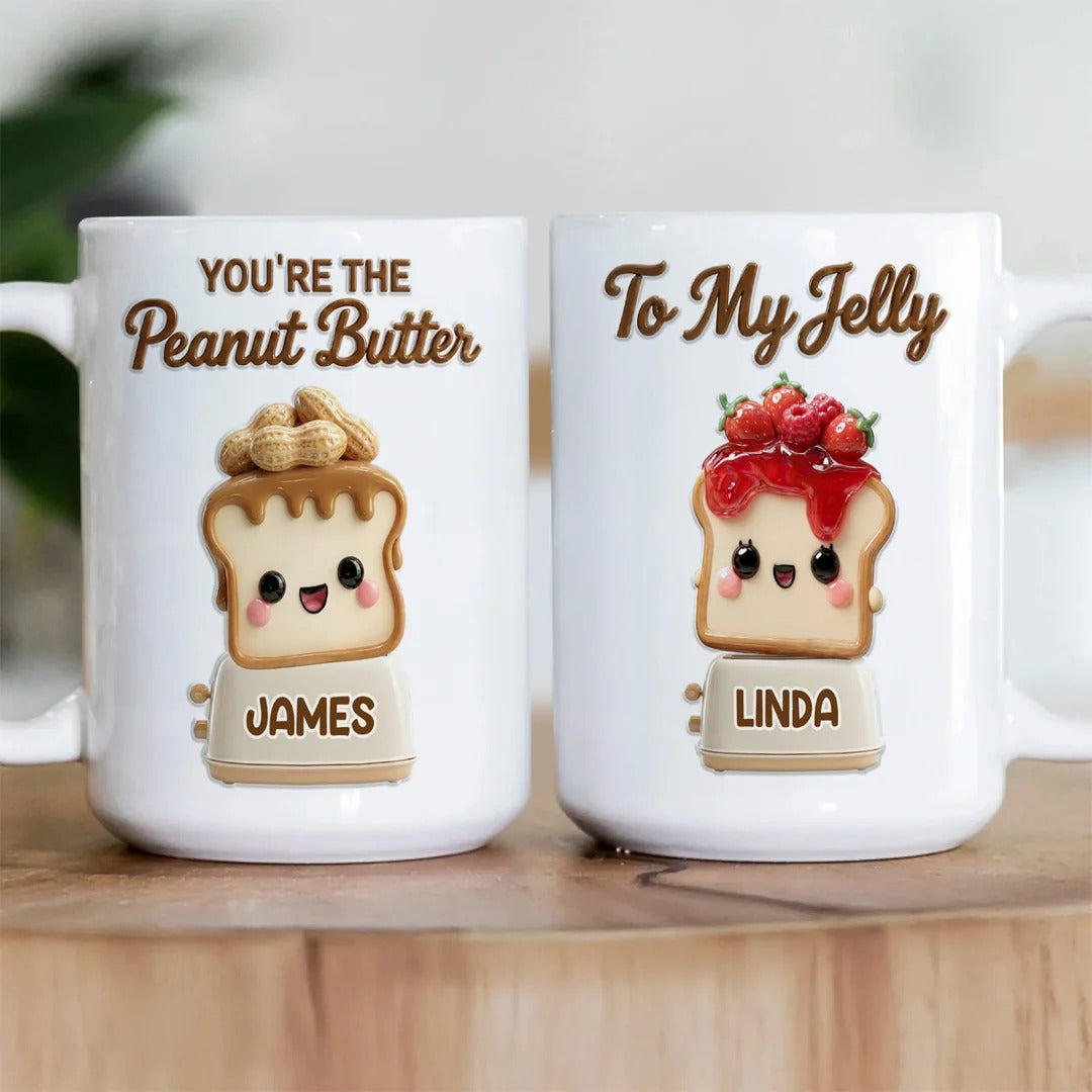 You're The Peanut Butter To My Jelly - Personalized Ceramic Coffee Mug