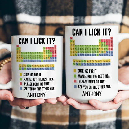 Can I Lick It - Personalized Ceramic Coffee Mug