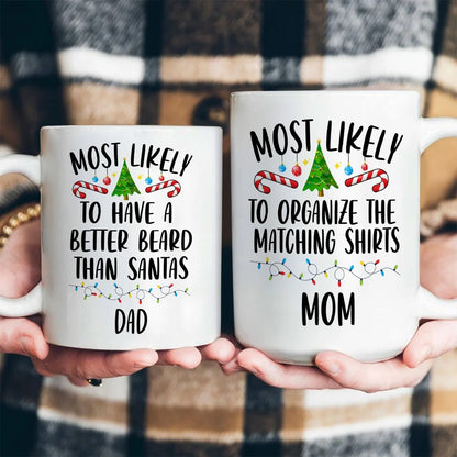 Family Christmas Most Likely - Personalized Ceramic Coffee Mug