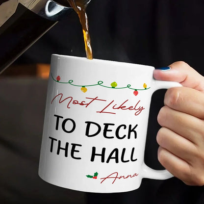 Most Likely To Funny Family Gifts - Personalized Ceramic Coffee Mug