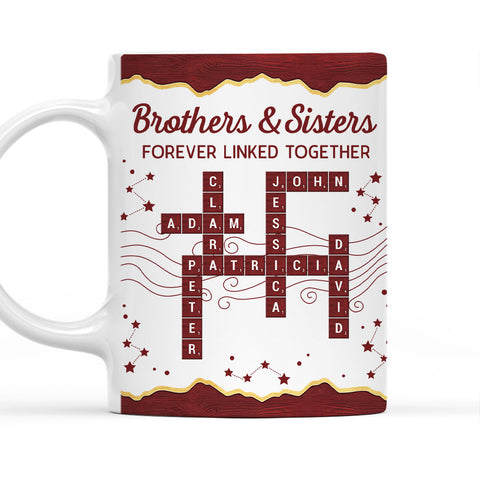 Brothers & Sisters Forever Linked Together - Personalized Coffee Mug