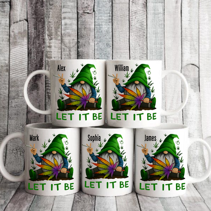 Let It Be - Gift For You, Friend, Coworker - Personalized Mug