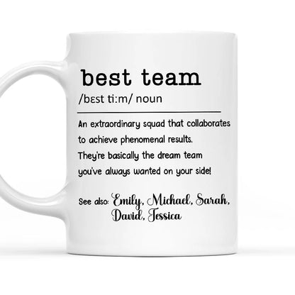 Best Team - Personalized Coffee Mug