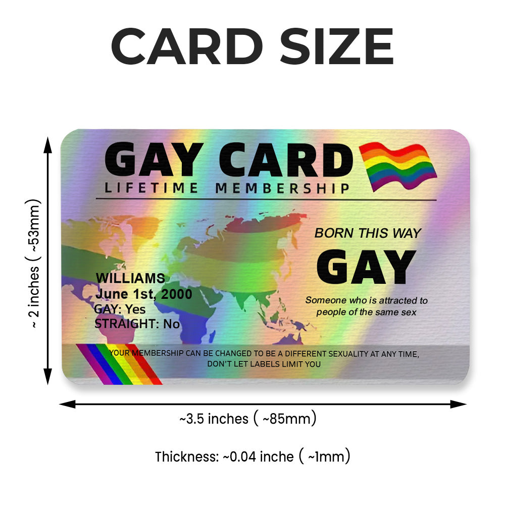 Gay Card, Lifetime Membership - Gift For You, Family Members, Friends - Personalized Aluminum Wallet Card