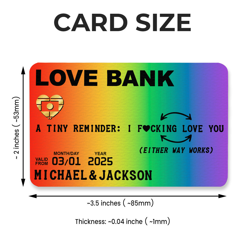 Love Bank Card, A Tiny Reminder of Your Love - Personalized Aluminum Wallet Card