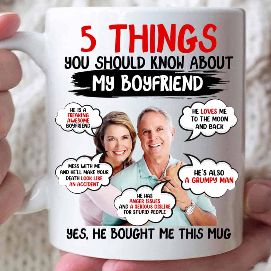 5 Things My You Should Know About Boyfriend - Personalized Coffee Mug