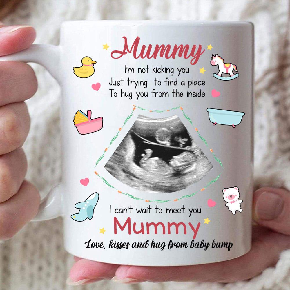 Mummy To Hug You From The Inside - Personalized Sonogram Photo Mug