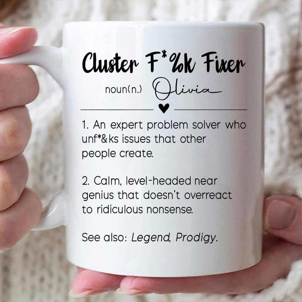 Cluster F*%k Fixer - Personalized Coffee Mug