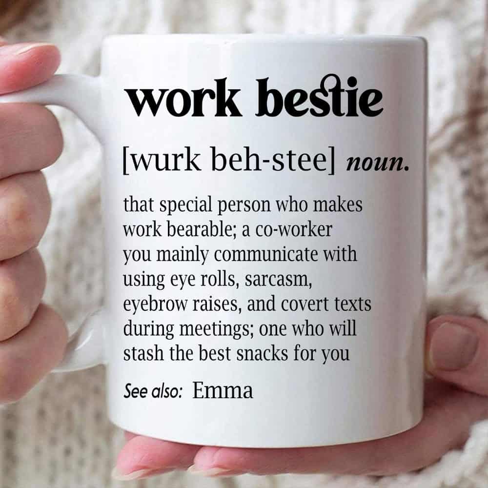 Work Bestie The Special Person Who Make Work bearable Mug - Personalized Coffee Mug