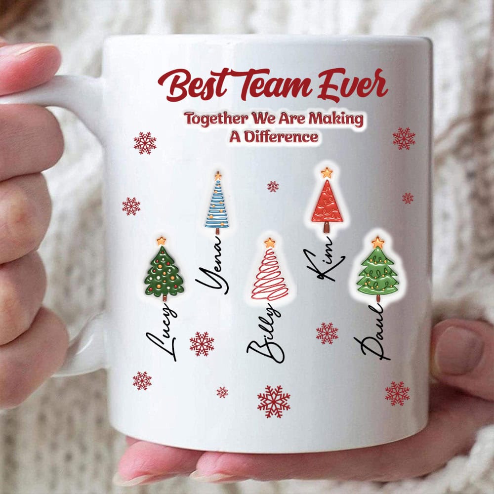 Best Team Ever Together We Are Making A Difference - Personalized Coffee Mug