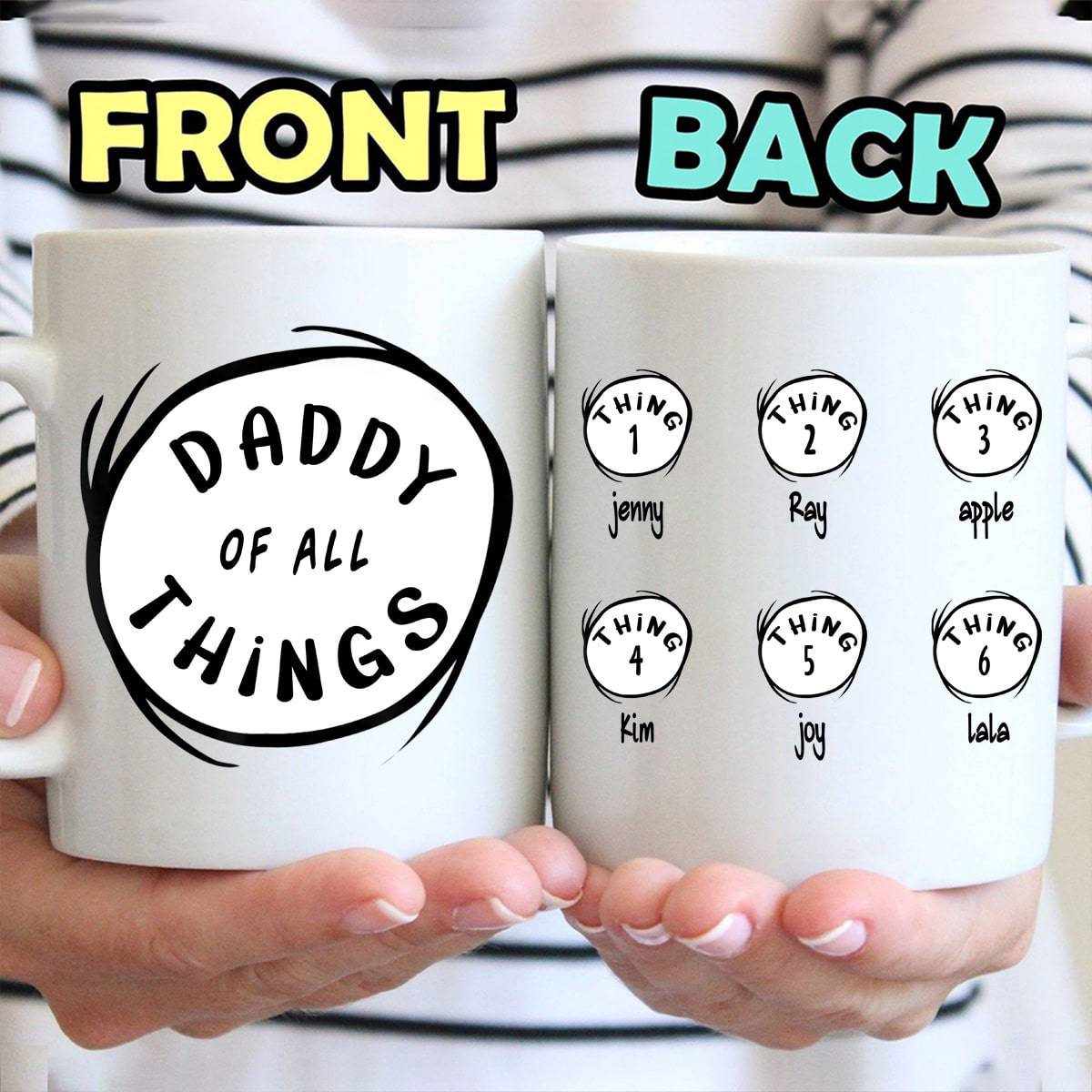 Daddy of All Things - Personalized Ceramic Mug