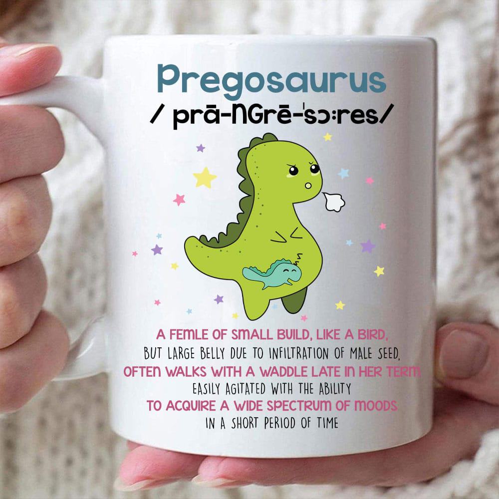 Pregosaurus A Female Of Small Build, Like A Bird Mug - Personalized Coffee Mug