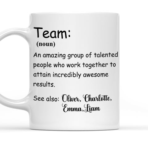 A Team Definition - Personalized Coffee Mug
