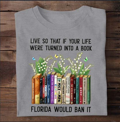 Live So That If Your Life Were Turned Into A Book - Personalized Shirt