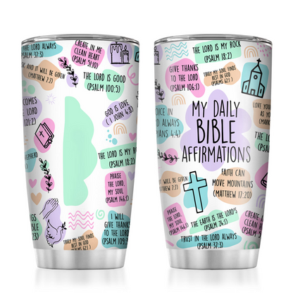 My Daily Bible Affirmations - Personalized Stainless Steel Tumbler