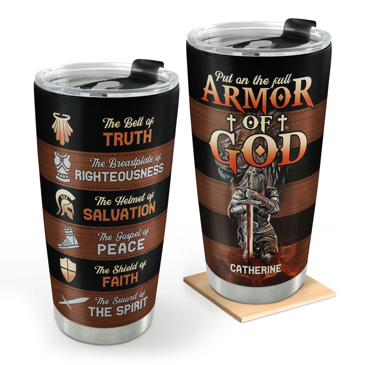 Put On The Full Armor Of God | Personalized Stainless Steel Tumbler