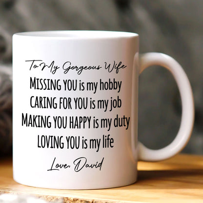 Loving You Is My Life - Personalized Ceramic Coffee Mug